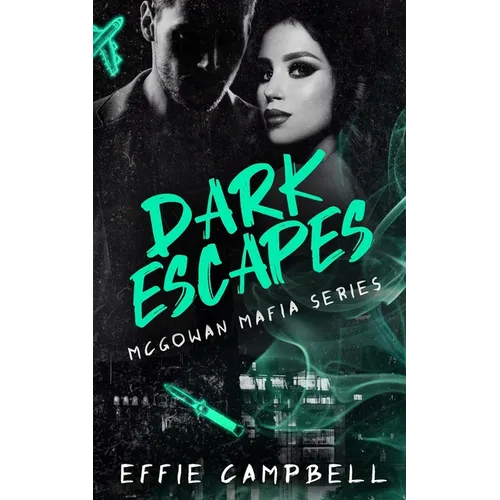 Dark Escapes: A dark Scottish mafia romance - Paperback
